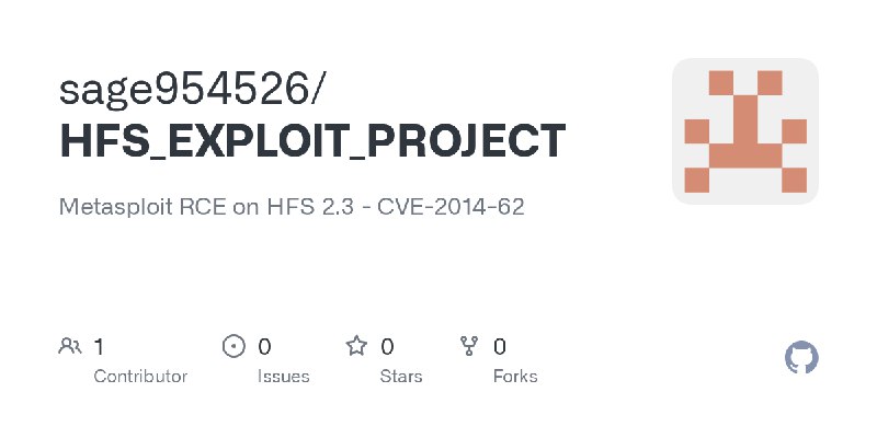 GitHub - sage954526/HFS_EXPLOIT_PROJECT: Metasploit RCE on HFS 2.3 - CVE-2014-62