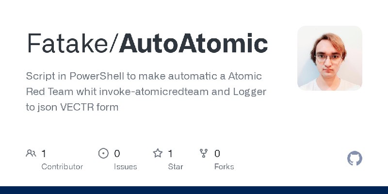 GitHub - Fatake/AutoAtomic: Script in PowerShell to make automatic a Atomic Red Team whit invoke-atomicredteam and Logger to json…