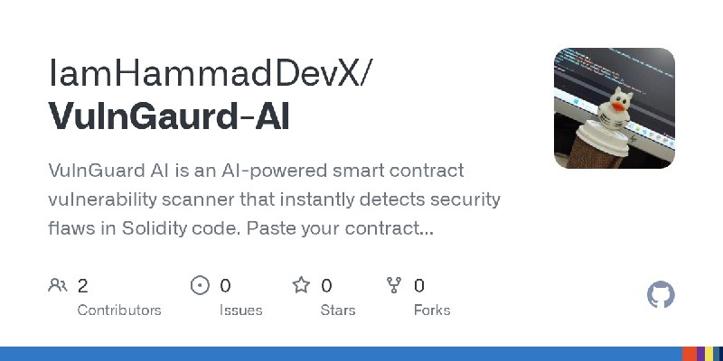 GitHub - IamHammadDevX/VulnGaurd-AI: VulnGuard AI is an AI-powered smart contract vulnerability scanner that instantly detects…