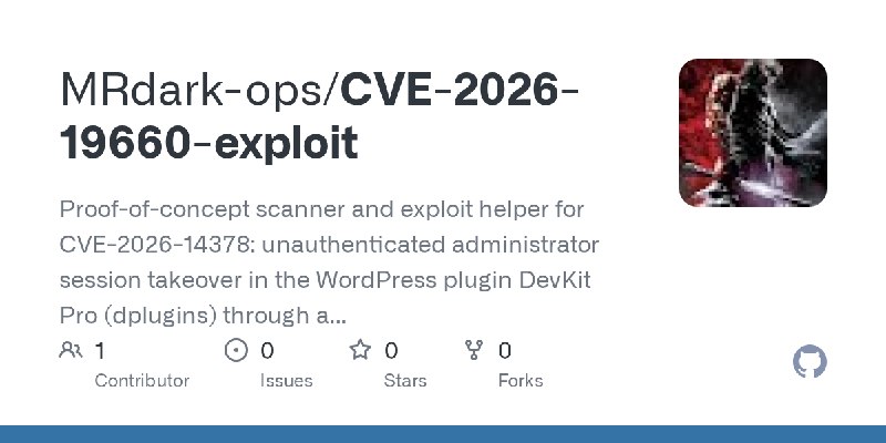 GitHub - MRdark-ops/CVE-2026-19660-exploit: Proof-of-concept scanner and exploit helper for CVE-2026-14378: unauthenticated administrator…