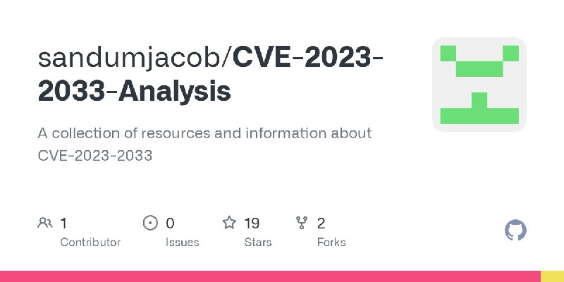 GitHub - sandumjacob/CVE-2023-2033-Analysis: A collection of resources and information about CVE-2023-2033