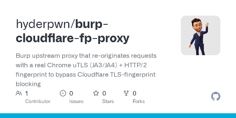 GitHub - hyderpwn/burp-cloudflare-fp-proxy: Burp upstream proxy that re-originates requests with a real Chrome uTLS (JA3/JA4) +…