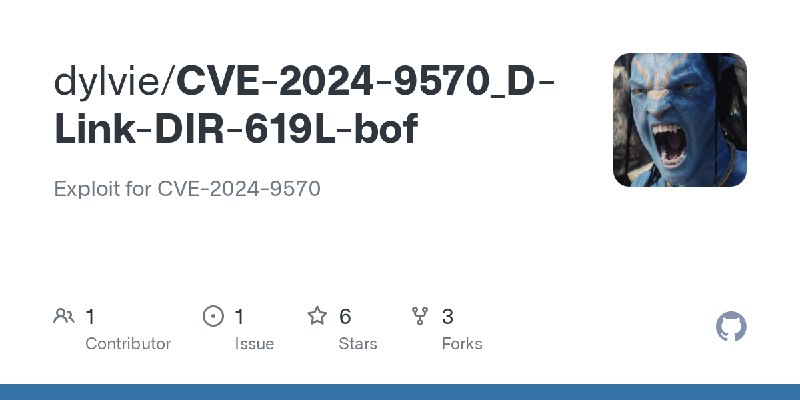 GitHub - dylvie/CVE-2024-9570_D-Link-DIR-619L-bof: Exploit for CVE-2024-9570