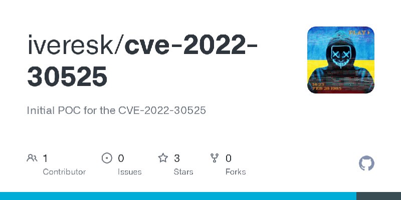 GitHub - iveresk/cve-2022-30525: Initial POC for the CVE-2022-30525