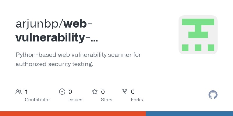 GitHub - arjunbp/web-vulnerability-scanner_top10: Python-based web vulnerability scanner for authorized security testing.
