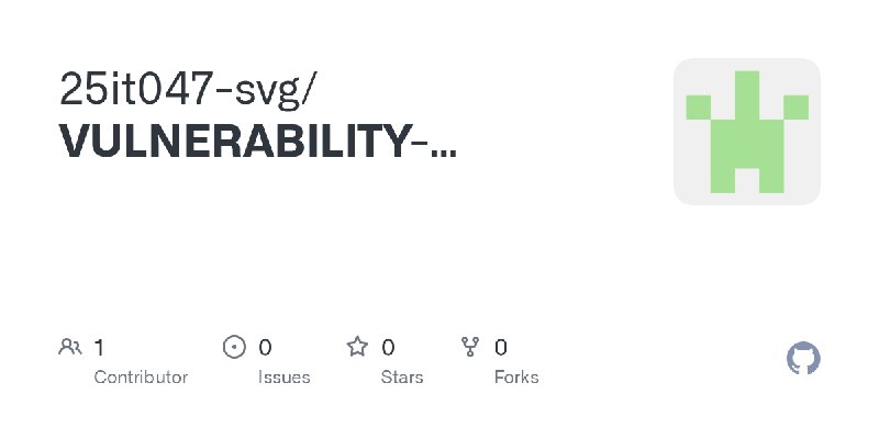 GitHub - 25it047-svg/VULNERABILITY-SCANNER
