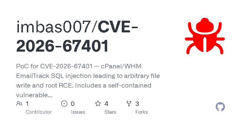 GitHub - imbas007/CVE-2026-67401: PoC for CVE-2026-67401 — cPanel/WHM EmailTrack SQL injection leading to arbitrary file write…