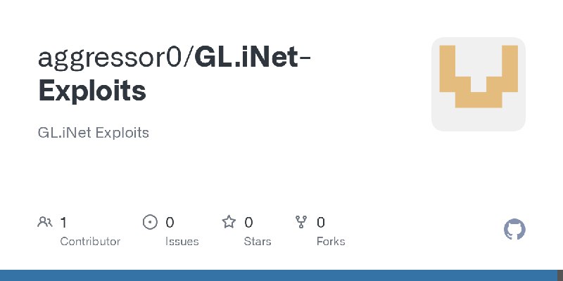 GitHub - aggressor0/GL.iNet-Exploits: GL.iNet Exploits