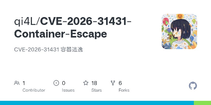 GitHub - qi4L/CVE-2026-31431-Container-Escape: CVE-2026-31431 容器逃逸