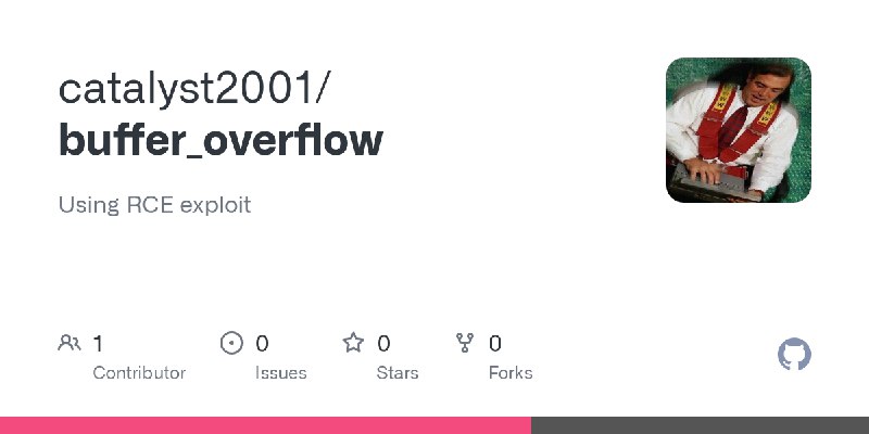 GitHub - catalyst2001/buffer_overflow: Using RCE exploit