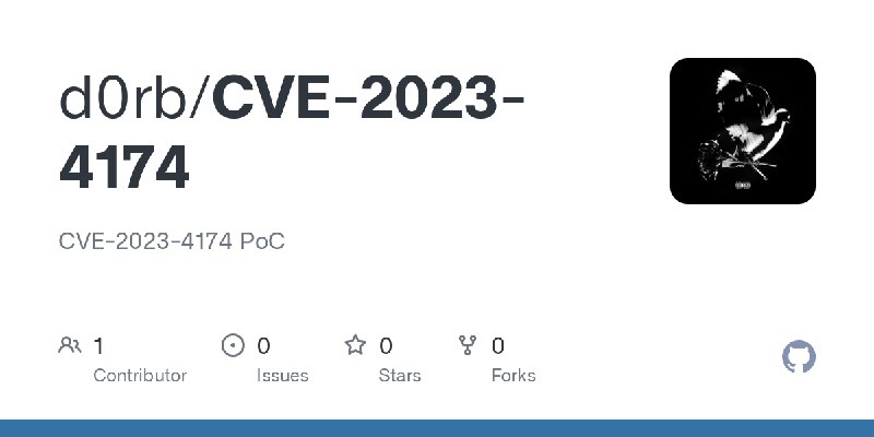 GitHub - d0rb/CVE-2023-4174: CVE-2023-4174 PoC
