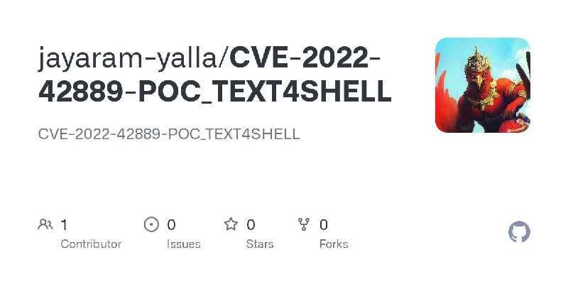 GitHub - jayaram-yalla/CVE-2022-42889-POC_TEXT4SHELL: CVE-2022-42889-POC_TEXT4SHELL