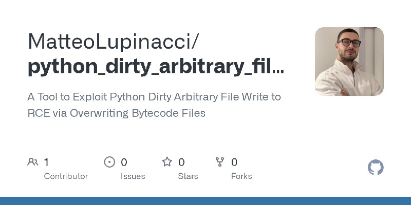 GitHub - MatteoLupinacci/python_dirty_arbitrary_file_write: A Tool to Exploit Python Dirty Arbitrary File Write to RCE via Overwriting…
