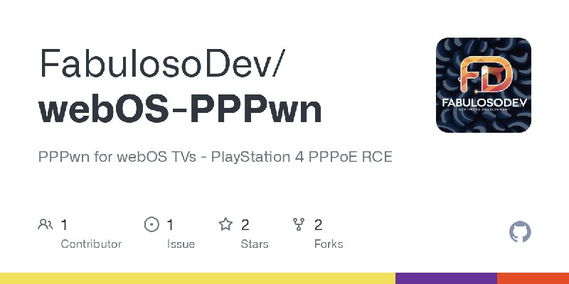 GitHub - FabulosoDev/webOS-PPPwn: PPPwn for webOS TVs - PlayStation 4 PPPoE RCE