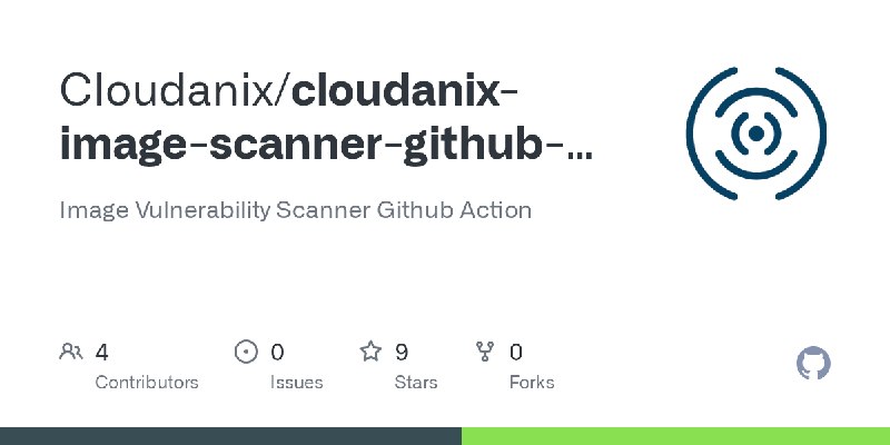 GitHub - Cloudanix/cloudanix-image-scanner-github-action: Image Vulnerability Scanner Github Action
