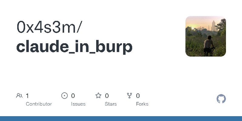 GitHub - 0x4s3m/claude_in_burp