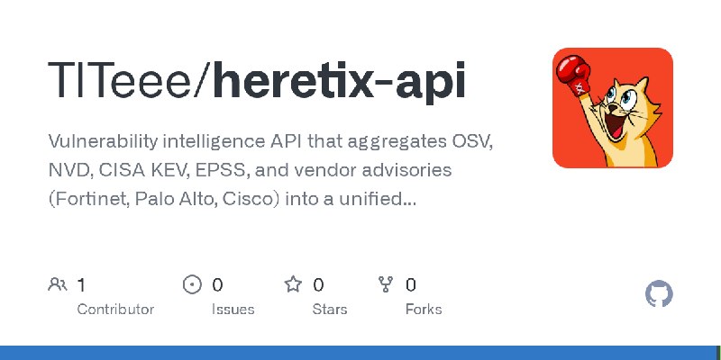 GitHub - TITeee/heretix-api: Vulnerability intelligence API that aggregates OSV, NVD, CISA KEV, EPSS, and vendor advisories (Fortinet…