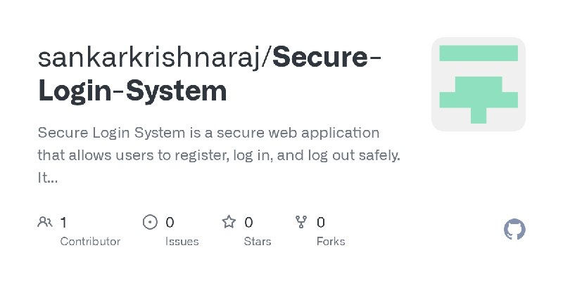 GitHub - sankarkrishnaraj/Secure-Login-System: Secure Login System is a secure web application that allows users to register, log…