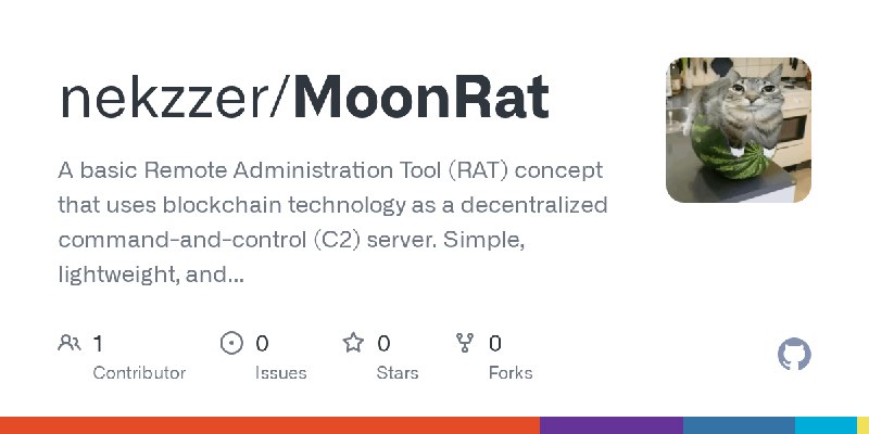 GitHub - nekzzer/MoonRat: A basic Remote Administration Tool (RAT) concept that uses blockchain technology as a decentralized command…