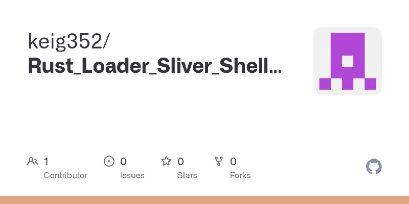 GitHub - keig352/Rust_Loader_Sliver_Shellcode
