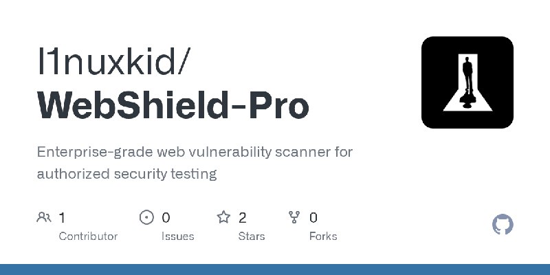 GitHub - l1nuxkid/WebShield-Pro: Enterprise-grade web vulnerability scanner for authorized security testing