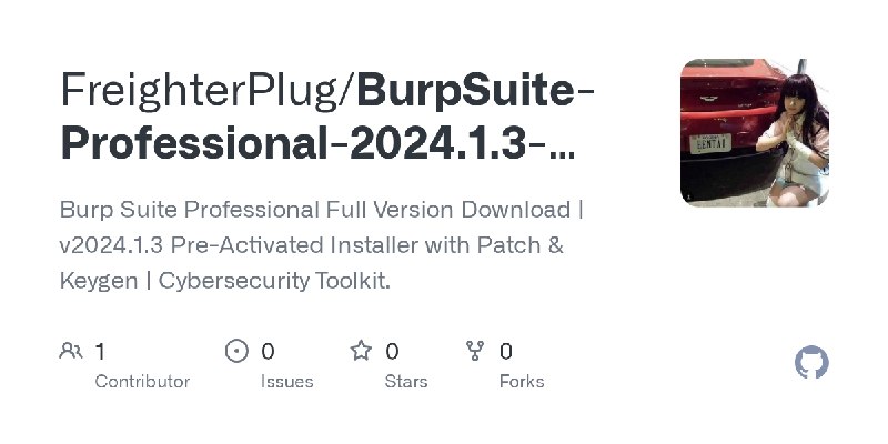 GitHub - FreighterPlug/BurpSuite-Professional-2024.1.3-Full: Burp Suite Professional Full Version Download | v2024.1.3 Pre-Activated…