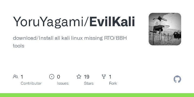 GitHub - YoruYagami/EvilKali: download/Install all kali linux missing RTO/BBH tools