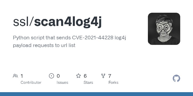 GitHub - ssl/scan4log4j: Python script that sends CVE-2021-44228 log4j payload requests to url list