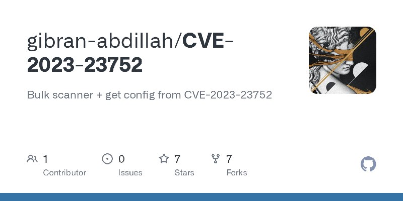 GitHub - gibran-abdillah/CVE-2023-23752: Bulk scanner + get config from CVE-2023-23752