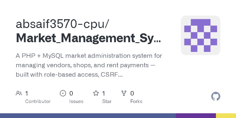 GitHub - absaif3570-cpu/Market_Management_System: A PHP + MySQL market administration system for managing vendors, shops, and rent…