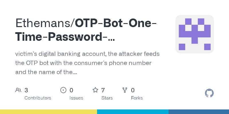 GitHub - Ethemans/OTP-Bot-One-Time-Password-Telegram-Api-Paypal-Whatsapp-Verification-Bypass: victim’s digital banking account…