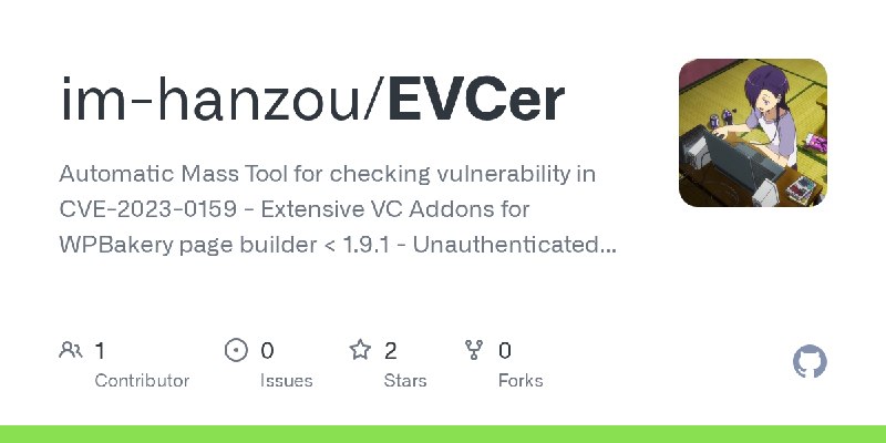 GitHub - im-hanzou/EVCer: Automatic Mass Tool for checking vulnerability in CVE-2023-0159 - Extensive VC Addons for WPBakery page…