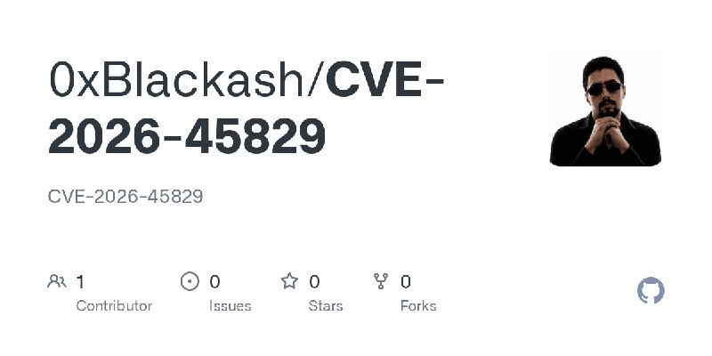 GitHub - 0xBlackash/CVE-2026-45829: CVE-2026-45829