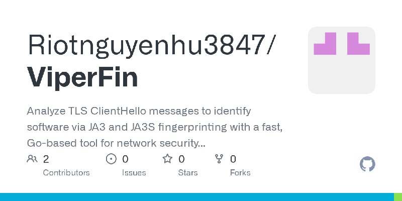 GitHub - Riotnguyenhu3847/ViperFin: Analyze TLS ClientHello messages to identify software via JA3 and JA3S fingerprinting with…