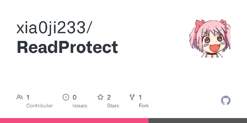 GitHub - xia0ji233/ReadProtect