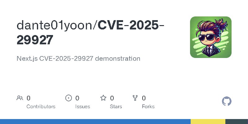 GitHub - dante01yoon/CVE-2025-29927: Next.js CVE-2025-29927 demonstration