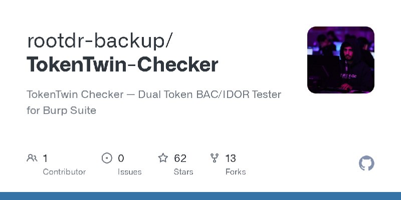 GitHub - rootdr-backup/TokenTwin-Checker: TokenTwin Checker — Dual Token BAC/IDOR Tester for Burp Suite