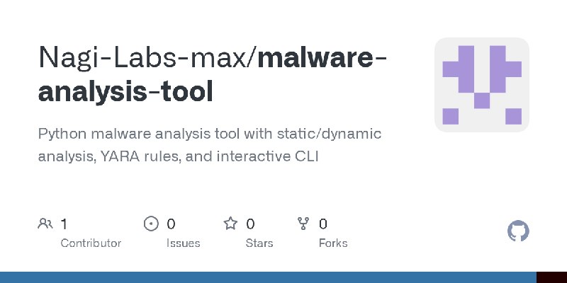 GitHub - Nagi-Labs-max/malware-analysis-tool: Python malware analysis tool with static/dynamic analysis, YARA rules, and interactive…