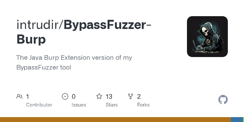 GitHub - intrudir/BypassFuzzer-Burp: The Java Burp Extension version of my BypassFuzzer tool