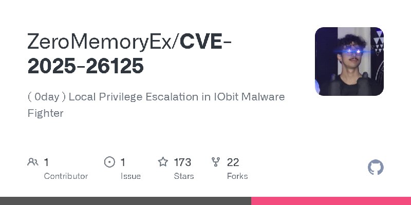 GitHub - ZeroMemoryEx/CVE-2025-26125: ( 0day ) Local Privilege Escalation in IObit Malware Fighter
