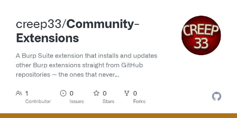 GitHub - creep33/Community-Extensions: A Burp Suite extension that installs and updates other Burp extensions straight from GitHub…