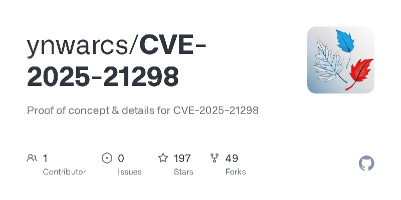 GitHub - ynwarcs/CVE-2025-21298: Proof of concept & details for CVE-2025-21298