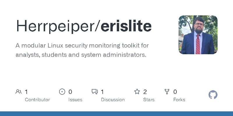 GitHub - Herrpeiper/erislite: A modular Linux security monitoring toolkit for analysts, students and system administrators.