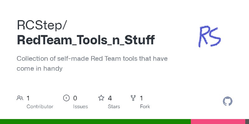 GitHub - RCStep/RedTeam_Tools_n_Stuff: Collection of self-made Red Team tools that have come in handy