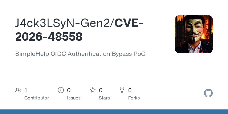 GitHub - J4ck3LSyN-Gen2/CVE-2026-48558: SimpleHelp OIDC Authentication Bypass PoC