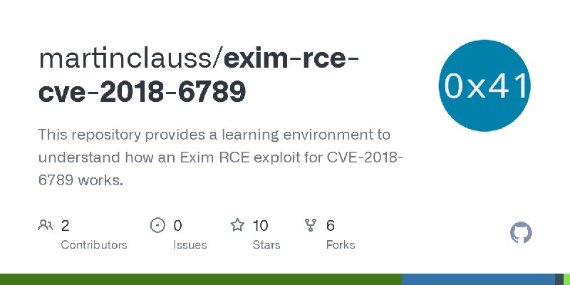 GitHub - martinclauss/exim-rce-cve-2018-6789: This repository provides a learning environment to understand how an Exim RCE exploit…