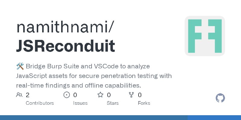 GitHub - namithnami/JSReconduit: 🛠️ Bridge Burp Suite and VSCode to analyze JavaScript assets for secure penetration testing with…