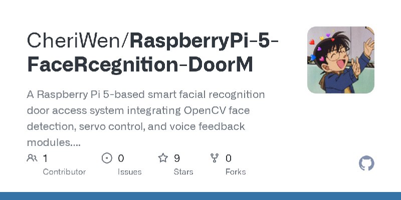 GitHub - CheriWen/RaspberryPi-5-FaceRcegnition-DoorM: A Raspberry Pi 5-based smart facial recognition door access system integrating…