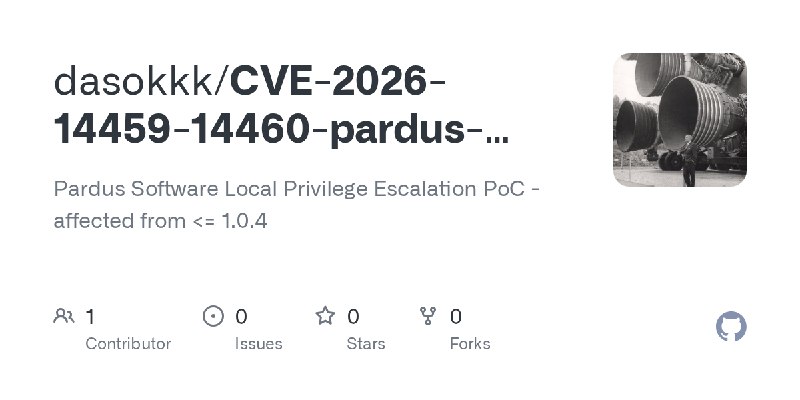 GitHub - dasokkk/CVE-2026-14459-14460-pardus-software: Pardus Software Local Privilege Escalation PoC - affected from <= 1.0.4