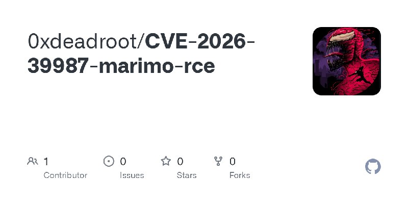 GitHub - 0xdeadroot/CVE-2026-39987-marimo-rce